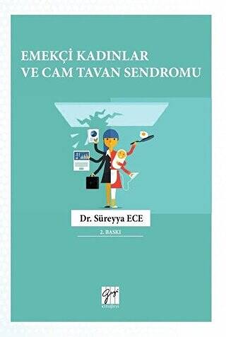 Emekçi Kadınlar ve Cam Tavan Sendromu - 1