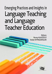 Emerging Practices and Insights in Language Teaching and Language Teacher Education - 1