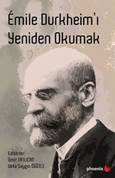Emile Durkheim’ı Yeniden Okumak - 1