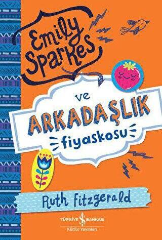 Emily Sparkes ve Arkadaşlık Fiyaskosu - 1