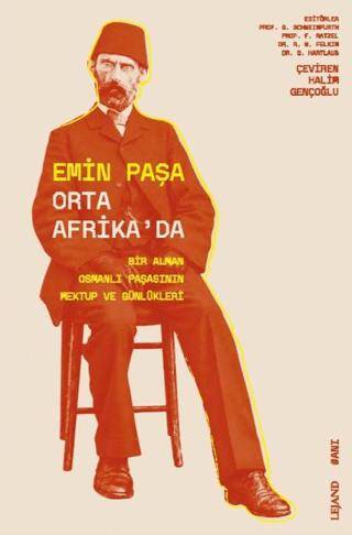 Emin Paşa Orta Afrika’da - 1