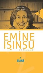 Emine Işınsu Armağanı - 1