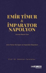 Emir Timur ve İmparator Napolyon - 1