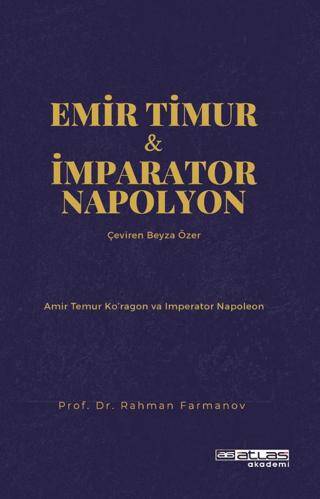 Emir Timur ve İmparator Napolyon - 1