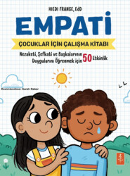 Empati - Çocuklar İçin Çalışma Kitabı - Nobel Yaşam