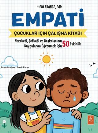 Empati - Çocuklar İçin Çalışma Kitabı - 1