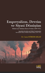 Emperyalizm, Devrim ve Siyasi Dönüşüm - Eski Yeni Yayınları