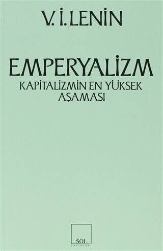 Emperyalizm Kapitalizmin En Yüksek Aşaması - 1