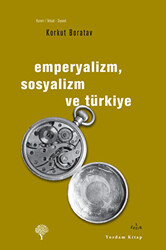 Emperyalizm, Sosyalizm ve Türkiye - Yordam Kitap