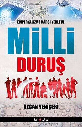 Emperyalizme Karşı Yerli ve Milli Duruş - 1