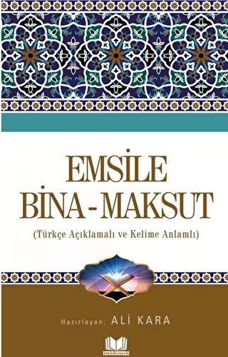 Emsile Bina Maksut Tercümesi Kelime Anlamlı - 1