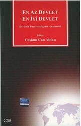 En Az Devlet En İyi Devlet Devletin Başarısızlığının Anatomisi - 1