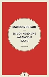 En Çok Kendisine Yabancıdır İnsan - 1