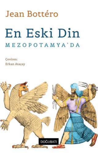 En Eski Din Mezopotamya’da - 1