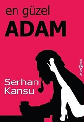 En Güzel Adam - 1