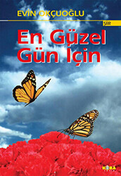 En Güzel Gün İçin - 1