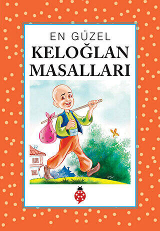 En Güzel Keloğlan Masalları - 1