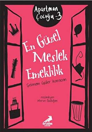 En Güzel Meslek Emeklilik - 1