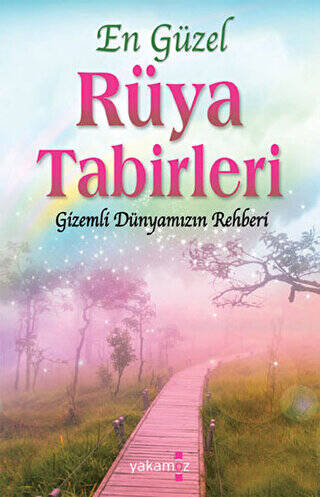 En Güzel Rüya Tabirleri - 1