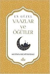 En Güzel Vaazlar ve Öğütler - 1