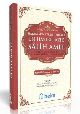 En Hayırlı Azık Salih Amel - 1