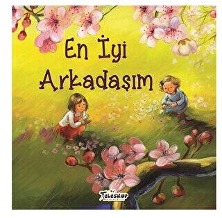 En İyi Arkadaşım - 1