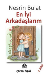 En İyi Arkadaşlarım - Kekeme Yayınları