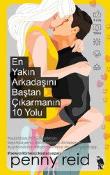En Yakın Arkadaşını Baştan Çıkarmanın 10 Yolu - 1