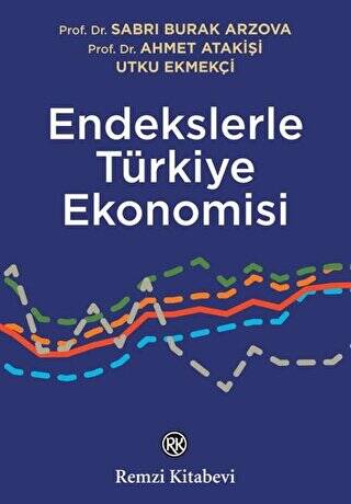 Endekslerle Türkiye Ekonomisi - 1