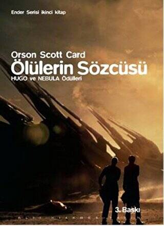 Ender Serisi İkinci Kitap : Ölülerin Sözcüsü - 1