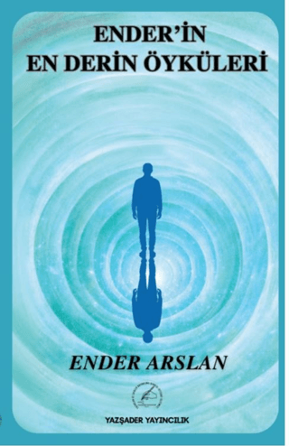 Ender’in En Derin Öyküleri - 1