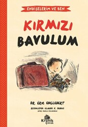 Endişelerim ve Ben 2 Kırmızı Bavulum - 1