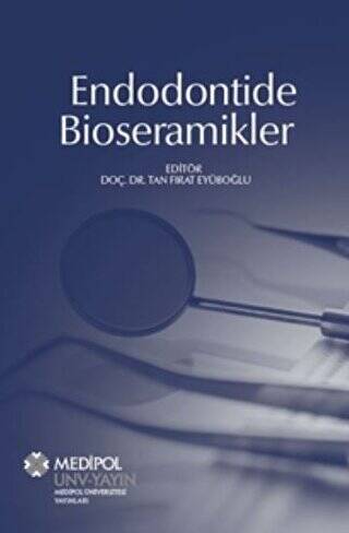 Endodontide Bioseramikler - 1