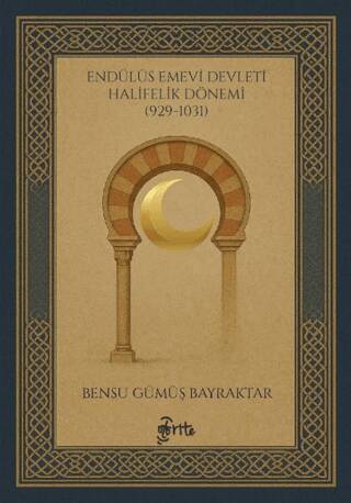 Endülüs Emevi Devleti Halifelik Dönemi 929-1031 - 1