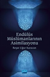 Endülüs Müslümanlarının Asimilasyonu - 1