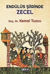 Endülüs Şiirinde Zecel - 1