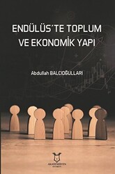 Endülüs’te Toplum ve Ekonomik Yapı - 1