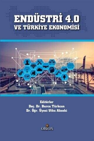 Endüstri 4.0 ve Türkiye Ekonomisi - 1