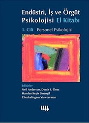 Endüstri, İş ve Örgüt Psikolojisi El Kitabı - 1