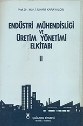 Endüstri Mühendisliği ve Üretim Yönetimi El Kitabı 2 - 1