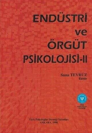 Endüstri ve Örgüt Psikolojisi 2 - 1