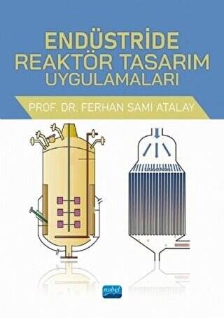 Endüstride Reaktör Tasarım Uygulamaları - 1