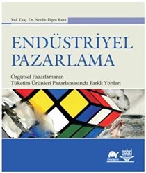 Endüstriyel Pazarlama - Nobel Akademik Yayıncılık