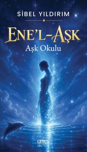 Ene’l Aşk - Aşk Okulu - 1