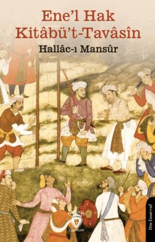 Ene`l Hak Kitabü`t-Tavasin - 1