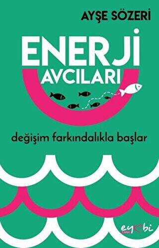 Enerji Avcıları - 1