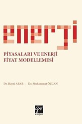 Enerji Piyasaları ve Enerji Fiyat Modellemesi - 1