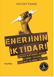 Enerjinin İktidarı - 1