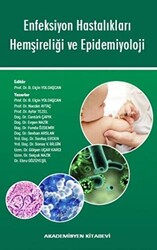 Enfeksiyon Hastalıkları Hemşireliği ve Epidemiyoloji - Akademisyen Kitabevi - Tıp Kitapları