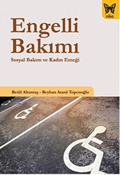 Engelli Bakımı - 1